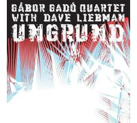 Gábor Gadó Quartet with David Liebman Ungrund (CD) Album (Importación USA)