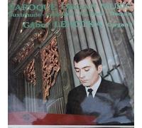 Gábor Lehotka - Baroque Organ Music