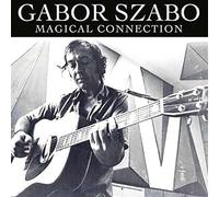 Gabor Szabo - Magical Connection