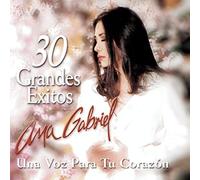 Gabriel,Ana - 30 Grandes Exitos