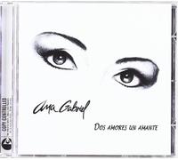Gabriel, Ana - Dos Amores Un Amante