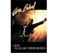 Gabriel, Ana - En La Plaza De Toros Mexico [USA] [DVD]