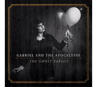 Gabriel and the Apocalypse The Ghost Parade (CD) Album (Importación USA)