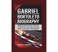 GABRIEL BORTOLETO BIOGRAPHY: Behind the speed, his early years, key victories and the challenge of proving himself in the world’s top motorsport