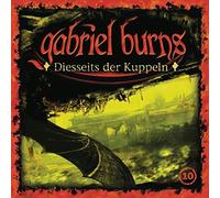 Gabriel Burns 10/Diesseits der Kuppeln (Remastered Edition) (CD)