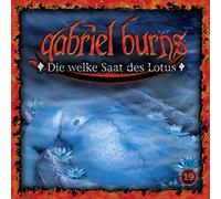 Gabriel Burns - 19/die Welke Saat des Lotus (Remastered Edition)