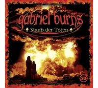 Gabriel Burns - 20/Staub der Toten (Remastered Edition)