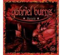 Gabriel Burns - 23/Bereit (Remastered Edition)