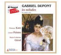 Gabriel Dupont - DUPONT: V 18: COMPLETE SONGS