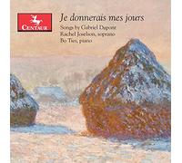 Gabriel Dupont : Mélodies. Joselson, Ties.