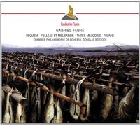 Gabriel Faure/Chamber Phil Bohemia - Faure: Requiem/Pelleas Et Meli