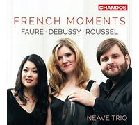Gabriel Fauré, Claude Debussy, Albert Roussel: French Piano Trios
