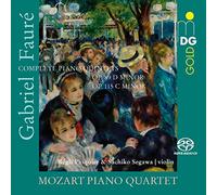 Gabriel Faure: Complete Piano Quintets