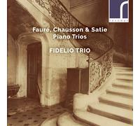 Gabriel Faure Fauré/Chausson/Satie: Piano Trios (CD) Album (Importación USA)
