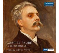 Gabriel Faure Gabriel Fauré: Barcarolles Nos. 1-13 (CD) Album (Importación USA)