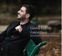 Giulio Biddau – Gabriel Faure: Barcarolles Thème & Variations – CD – Digipak