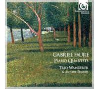 Gabriel Faure Gabriel Faure: Piano Quartets (CD) Album (Importación USA)