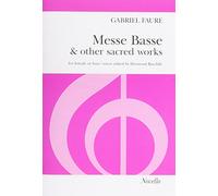 Gabriel faure: messe basse and other sacred works (ssa)