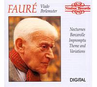 Gabriel Fauré : Oeuvres pour piano