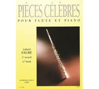 Gabriel Fauré-Pièces Célèbres Vol.2 - Flauta y piano
