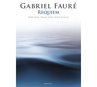 Gabriel faure: requiem (satb/chamber group) chant: Full Score and Instrumental Parts