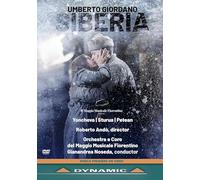 Giordano, U.: Siberia [Opera] (Maggio Musicale Fiorentino, 2021) [DVD]
