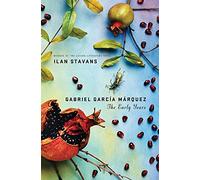 GABRIEL GARCÍA MÁRQUEZ: The Early Years