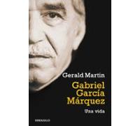 gabriel garcia marquez: una vida