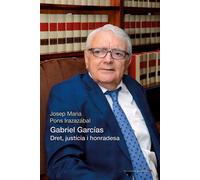 Gabriel Garcías. Dret, justícia i honradesa | Josep Maria Pons Irazazábal