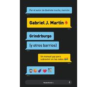 Gabriel J. Mart Grindrburgo: El manual definitiv (Tapa blanda) (Importación USA)