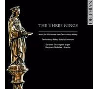 Gabriel Jackson - The Three Kings: Music For Christmas From Tewkesbury Abbey