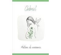 Gabriel: quinze jours d'éternité