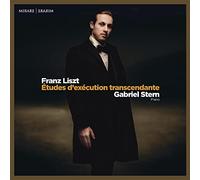 Gabriel Stern – Etudes d'Execution Transcendante – Harmonia Mundi
