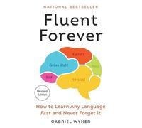 Gabriel Wyner Fluent Forever (Revised Edition) (Tapa blanda) (Importación USA)