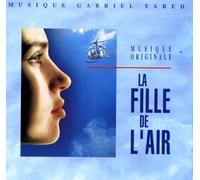 Gabriel Yared - La Fille De L'air