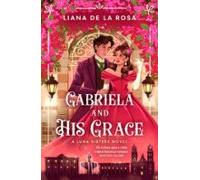 Gabriela And His Grace (ebook)