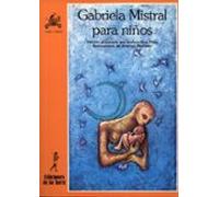Gabriela Mistral Para Niños