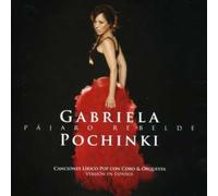 Gabriela Pochinki - Pajaro Rebelde