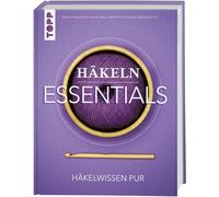 Gabriela Scheidegger Eveline Hetty-Burkart Beate H Häkeln Essentials (Tapa dura)