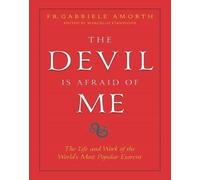 Gabriele Amorth The Devil is Afraid of Me (Tapa blanda)