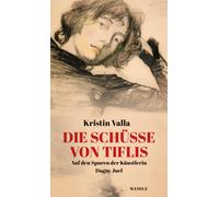 Gabriele Haefs Christel Hi Die Schüsse von Tiflis: Auf den Spuren de (Tapa dura)