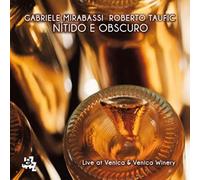 Gabriele Mirabassi - Nitido E Obscuro (Live At Venica & Venica Winery)