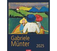 Gabriele Münter Kalender 2025: Kunstvoller Wandkalender mit expressiven Werken der bekannten deutschen Malerin des "Blauen Reiters". Großer Kunst-Kalender 2025. 46 x 55 cm.