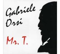 Gabriele Orsi - Mr T