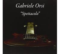 Gabriele Orsi - Spettacolo