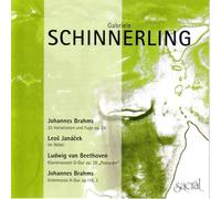 Gabriele Schinnerling J.Brahms L.Janacek L.v.Beethoven