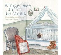 Gabriele Theurer Siebert - Klinge leise durch die Nacht (Wiegenlieder mit Gesang und Veeh-Harfe))