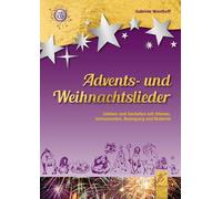 Gabriele Westho Advents- und Weihnachtslieder: Erleben und Gestalt (Tapa blanda)