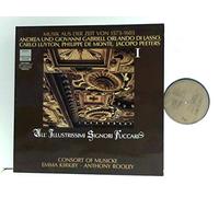 Gabrieli Andrea und Giovanni Gabrieli - Orlando Di Lasso*, Carlo Luyton*, Philippe De Monte, Jacopo Peeters - Consort Of Musicke* • Emma Kirkby • Anthony Rooley - All' Illustrissimi Signori Fuccari, I (Musik Aus Der Zeit Von 1573 ...