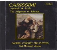 MCCREESH: GABRIELI CONSORT & P - CARISSIMI: JEPHTHAH: JONAH: JU